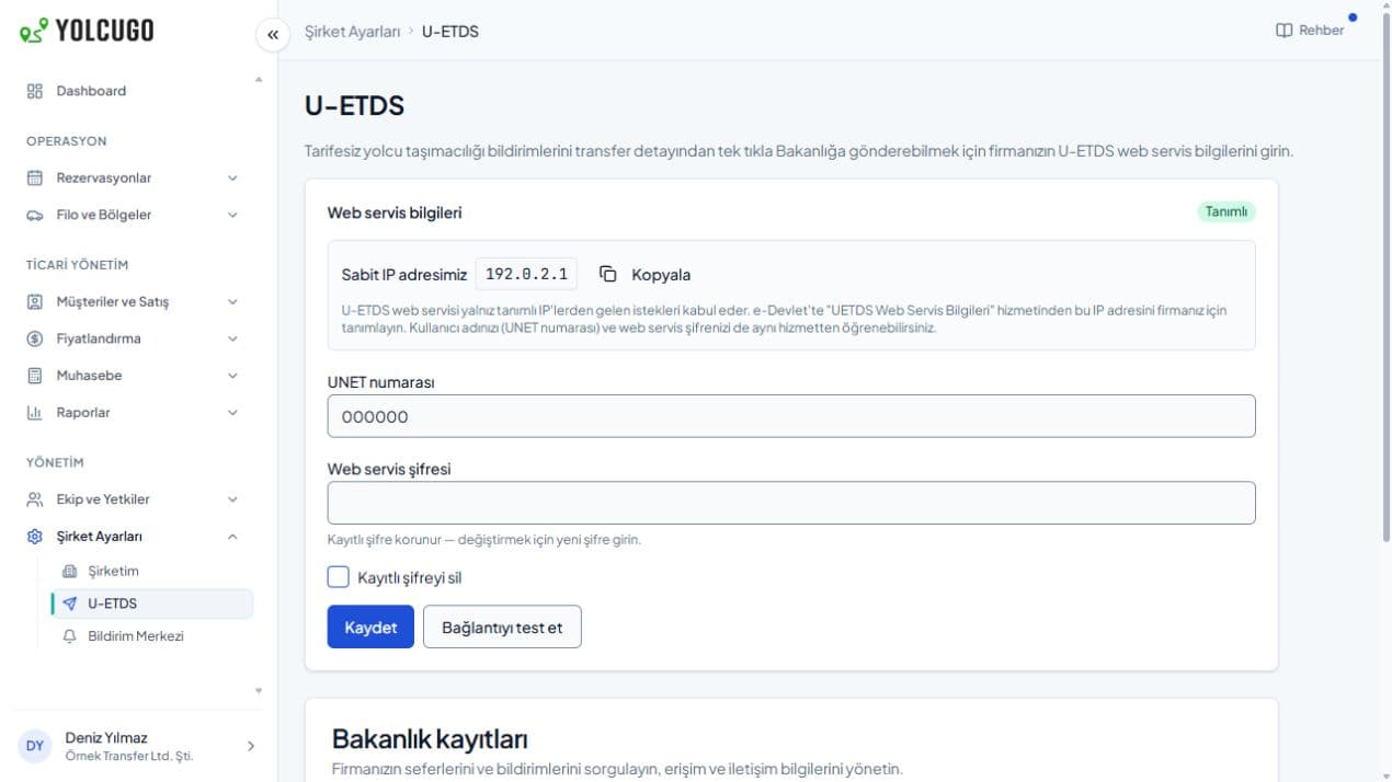 U-ETDS bağlantısı ve Bakanlık kayıtları